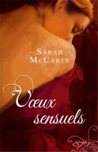 Sarah McCarty - Voeux sensuels.