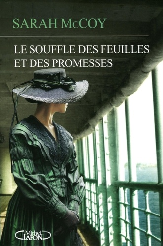 Le souffle des feuilles et des promesses