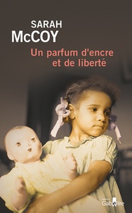 Téléchargements de livres Ipad Un parfum d'encre et de liberté (Litterature Francaise) 9782370831224 ePub PDF par Sarah McCoy
