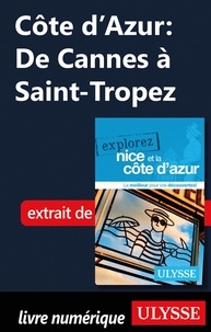Sarah Meublat - Côte d'Azur: De Cannes à Saint-Tropez.
