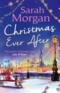 Sarah Morgan - Christmas Ever After.