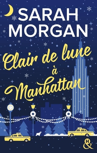 From New York with Love Tome 3 Clair de lune à Manhattan