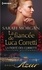 La fiancée de Luca Corretti. T2 - La fierté des Corretti : Passions siciliennes