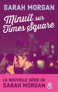 Sarah Morgan - Minuit sur Times Square.