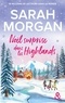 Sarah Morgan - Noël surprise dans les Highlands.