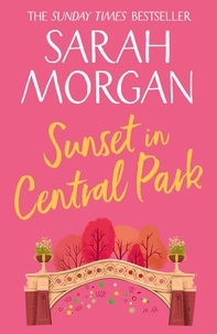 Sarah Morgan - Sunset In Central Park.