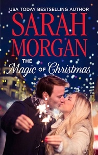 Sarah Morgan - The Magic Of Christmas.