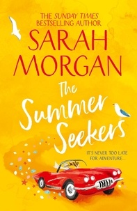 Sarah Morgan - The Summer Seekers.