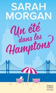 Sarah Morgan - Un été dans les Hamptons.