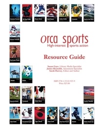 Sarah N. Harvey et Susan Greye - Orca Sports Resource Guide.