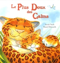 Le Plus Doux des Câlins