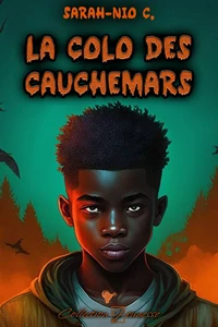La colo des cauchemars