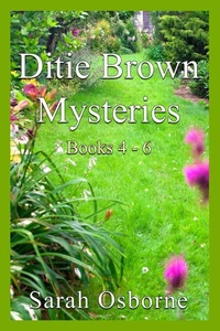 Ditie Brown Mysteries: Books 4-6