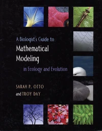 A biologist's guide to mathematical modeling in ecology and evolution