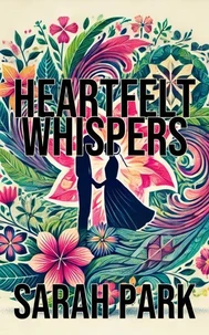 Heartfelt Whispers