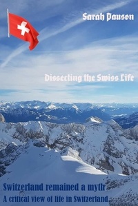  Sarah Pauson - Dissecting The Swiss Life.