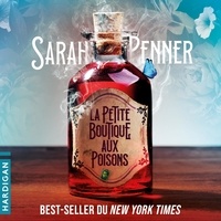 Sarah Penner et Manon Jomain - La petite boutique aux poisons.