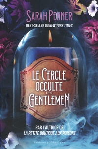 Sarah Penner - Le cercle occulte des gentlemen.