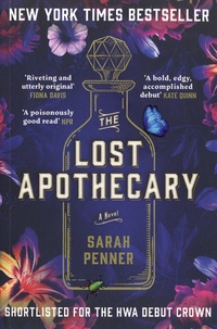 Sarah Penner - The Lost Apothecary.