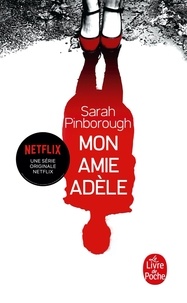 Sarah Pinborough - Mon amie Adèle.