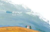 Sarah Pirson - Bleu d'orage.