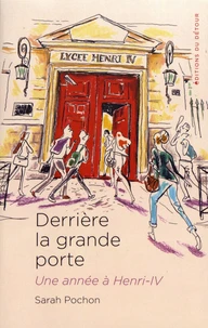 Derrière la grande porte