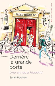 Derrière la grande porte