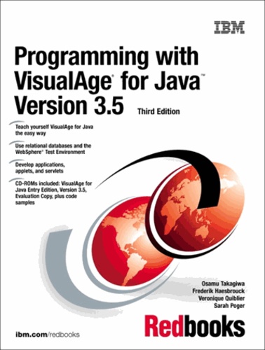 Sarah Poger et Osamu Takagiwa - Programming With Visualage For Java Version 3.5. 3rd Edition, Cd-Rom Incuded.