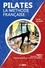 Pilates, la méthode française. Tome 4 - Pilates Chair, Ladder Barrel et petits appareils