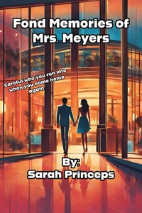 Fond Memories of Mrs. Meyers