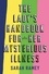 The Lady's Handbook For Her Mysterious Illness