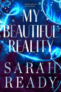 My Beautiful Reality
