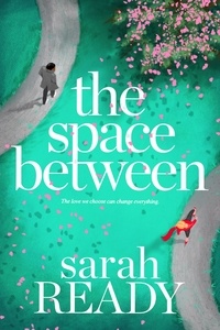  Sarah Ready - The Space Between.