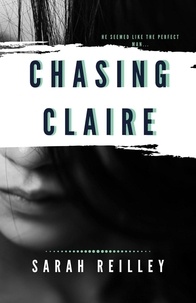  Sarah Reilley - Chasing Claire.