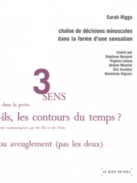 Chaîne de décisions minuscules dans la forme d'une sensation