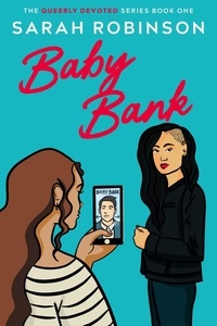  Sarah Robinson - Baby Bank - Queerly Devoted, #1.