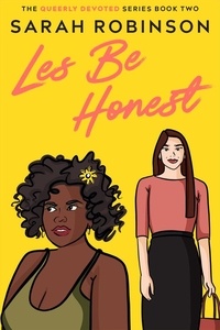  Sarah Robinson - Les Be Honest - Queerly Devoted, #2.