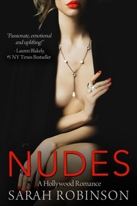  Sarah Robinson - Nudes: A Hollywood Romance - Exposed, #1.