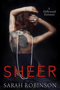  Sarah Robinson - Sheer: A Hollywood Romance - Nudes, #3.