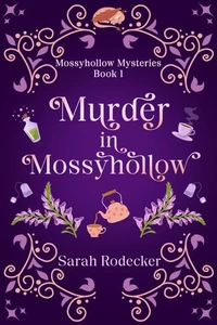Murder in Mossyhollow