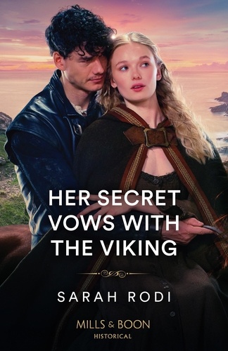 Sarah Rodi - Her Secret Vows With The Viking.