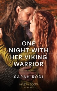 Sarah Rodi - One Night With Her Viking Warrior.