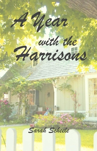  Sarah Scheele - A Year with the Harrisons - The Americana Trilogy, #3.