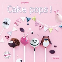 Sarah Schmidt - Cake pops !.