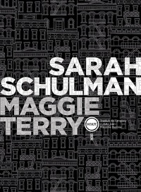 Sarah Schulman - Maggie Terry.