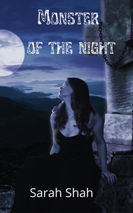  sarah Shah - Monster Of The Night.