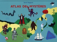 Sarah Sheppard - Atlas des mystères.