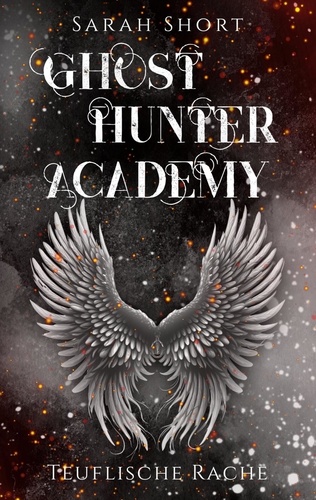 Ghost Hunter Academy. Teuflische Rache