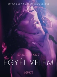 Sarah Skov et - Lust - Egyél velem – Szex és erotika.
