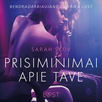 Sarah Skov et - Lust - Prisiminimai apie tave – erotinė literatūra.